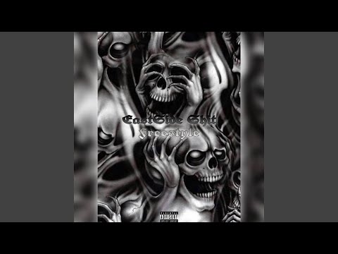 EastSide Shit (Freestyle)