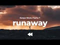 Kanye West Pusha T Runaway Clean Lyrics
