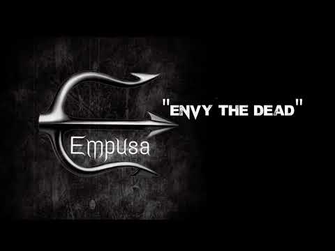 Empusa - Envy the Dead (lyric video)