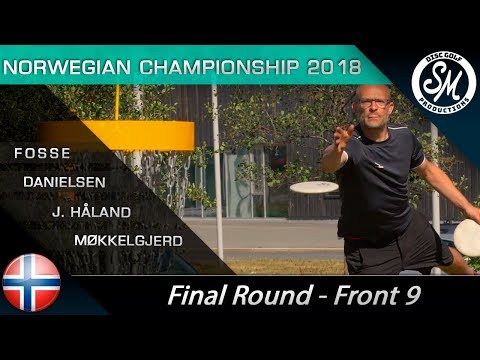 Norwegian Championships 2018 | Final Round Front 9 | Fosse, Danielsen, J. Håland, Møkkelgjerd