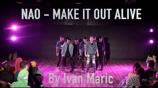NAO - MAKE IT OUT ALIVE | Ivan Maric Choreography