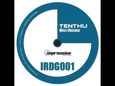 Tenthu - Miss Illusion (Qursion Remix)