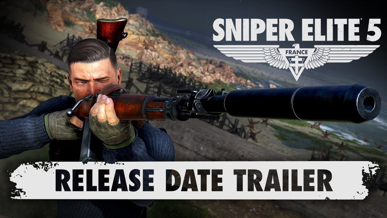 Sniper Elite 5 â€“ Release Date Trailer | PC, Xbox One, Xbox Series X/S, PS4, PS5 - YouTube