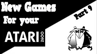 New Games for your Atari 2600 Part 9