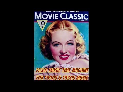 Popular 1933 Music By The American Dance Orchestra Of Freddy Martin  @Pax41
