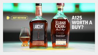✨REVIEWED: Elijah Craig and Larceny A125 Barrel Proof Bourbon