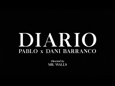 Diario - Pablo Rodríguez x Dani Barranco @DaniBarranco13