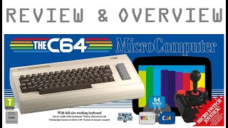 The C64 - Full Size Version - Review & Overview