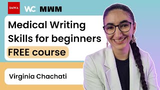FREE Medical writing course + certificate: Medical writing skills for beginners - Virginia Chachati