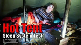 Sleeping in the Hot Tent for the First Time - Winter Sleep System Test