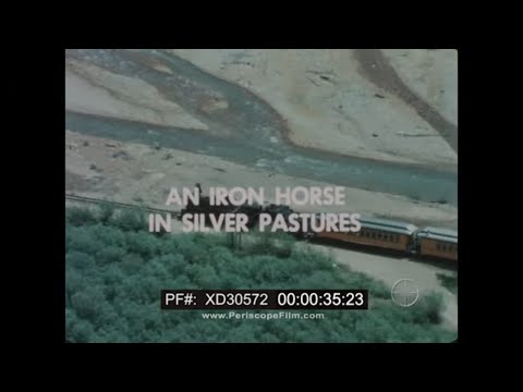 “DISCOVERY '66  IRON HORSE IN SILVER PASTURES ” DURANGO & SILVERTON NARROW GAUGE RAILROAD XD30572