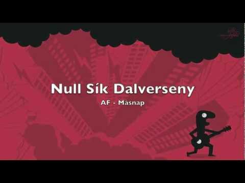 Null Sík Dalverseny - AF - Másnap
