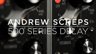 Moog 500 Series Analog Delay | Andrew Scheps