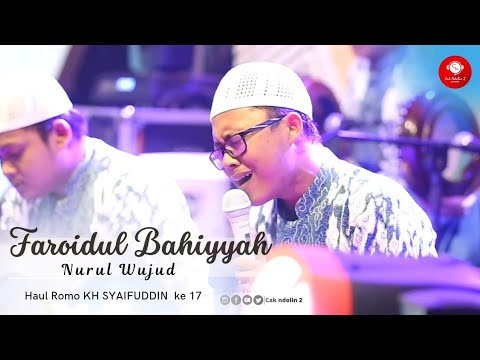 FAROIDUL BAHIYYAH ° Nurul Wujud ° Ladang Kebahagia 🌹