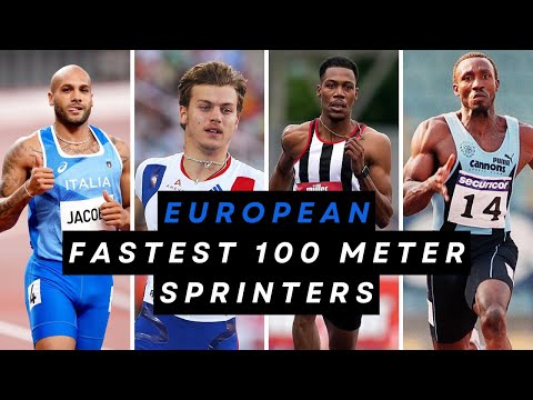 Fastest 100m European Men of All Time | Fastest 100m in Europe