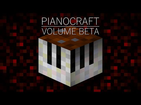 Pianocraft Volume Beta - Minecraft Full Album