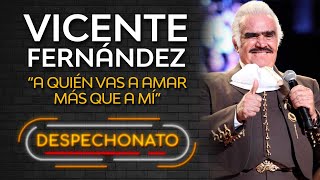 Vicente Fernández - A Quién Vas a Amar Más Que A Mí | Música Popular con Letra