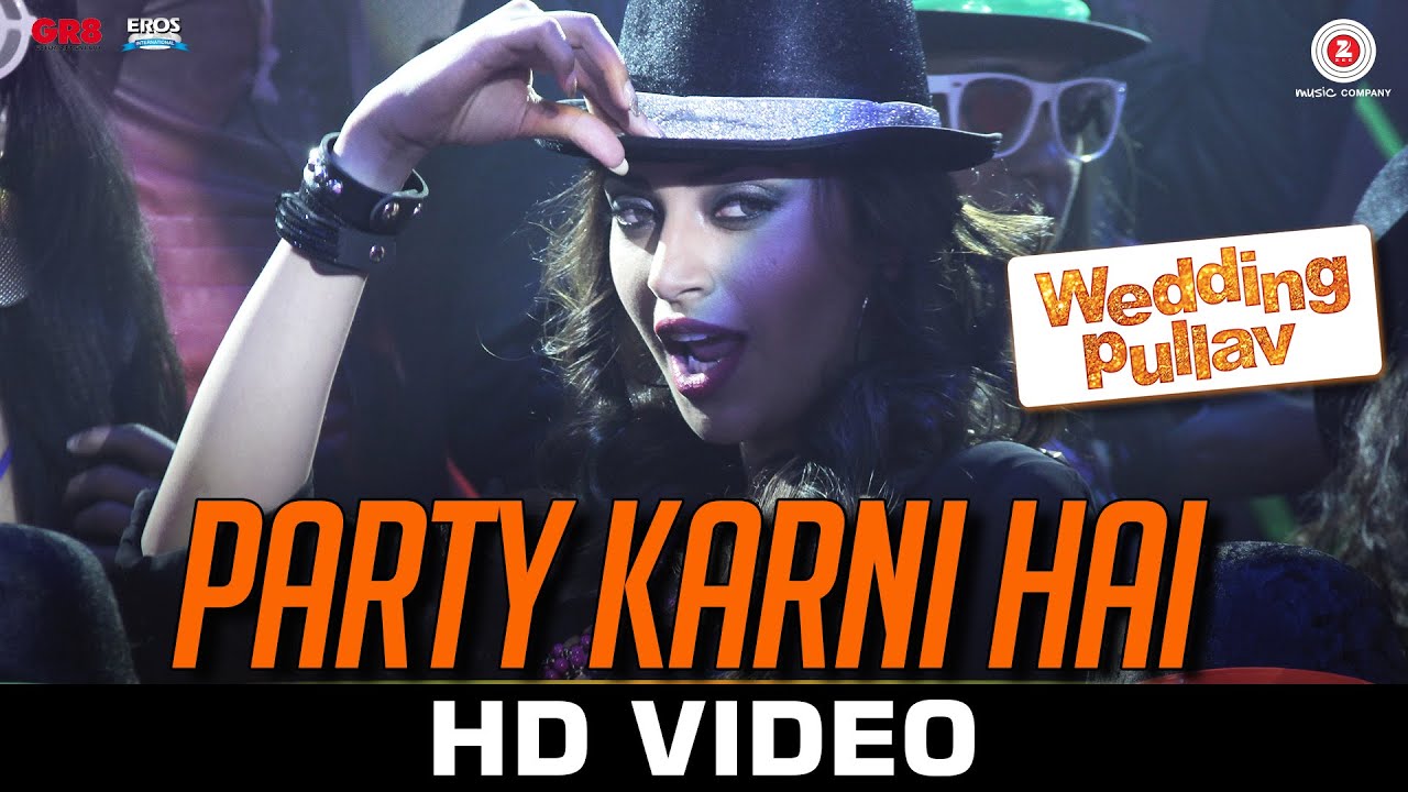 Party Karni Hai Lyrics | Wedding Pullav | Salim Merchant, Apeksha Dandekar | Salim Sulaiman