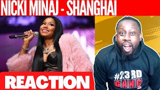 Nicki Minaj - Shanghai [Lyrics] | @nickiminaj | @23rdMAB REACTION