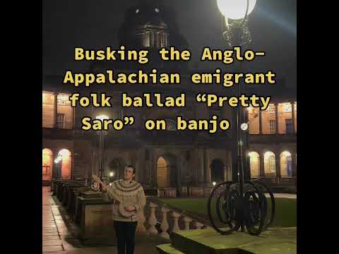 Pretty Saro (Anglo-Appalachian Folk Ballad) - Sam Shackleton