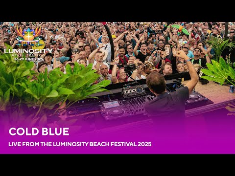 Cold Blue live at Luminosity Beach Festival 2025 #LBF25
