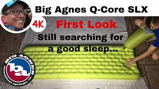 Big Agnes Q-Core SLX First Look