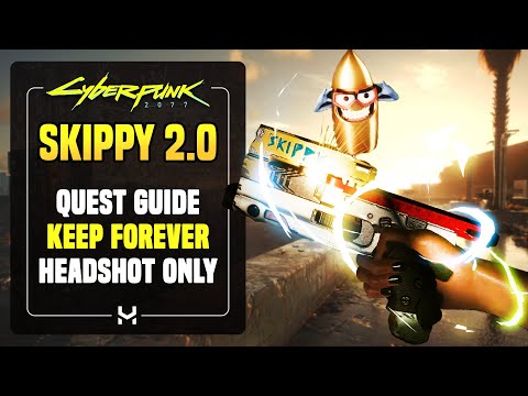 How To Find & Keep Skippy in Cyberpunk 2077 (UPDATED 2.0)