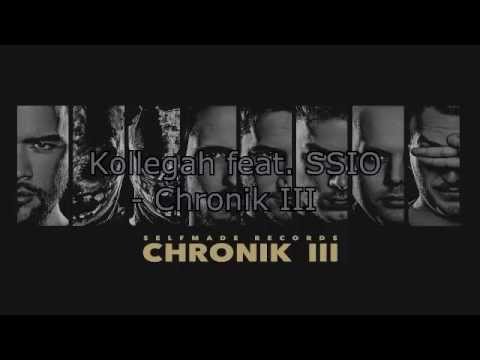 Kollegah feat. SSIO Chronik III (ohne Karate Andi Part)