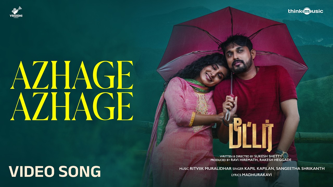 Azhage Azhage | Peter (Tamil) | Raajesh Dhruva, Raviksha | Sukesh Shetty | Ritviik Muralidhar