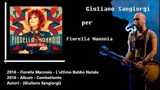 2016 - Fiorella Mannoia - L&#39;ultimo Babbo Natale -    Di, Giuliano Sangiorgi