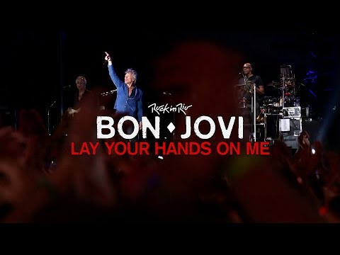 Bon Jovi - Lay Your Hands On Me (Subtitulado) | Rock in Rio 2017