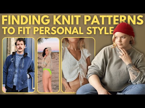 How I look for patterns that fit my PERSONAL STYLE
