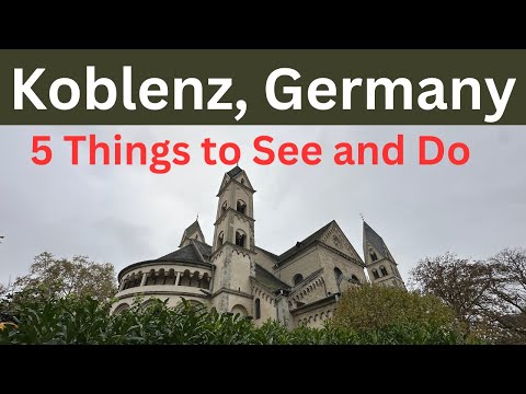 Koblenz, Deutschland: 5 Sehenswürdigkeiten und Aktivitäten, Tagesausflug