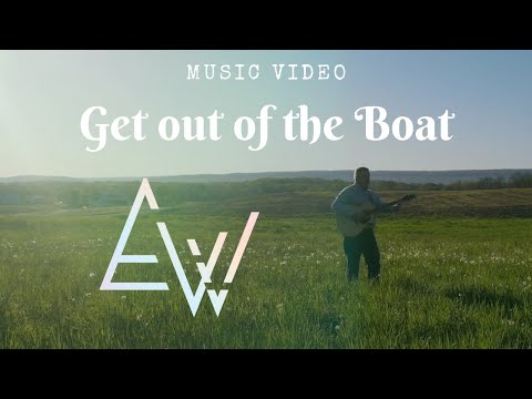 Get out of the Boat // Official Music Video