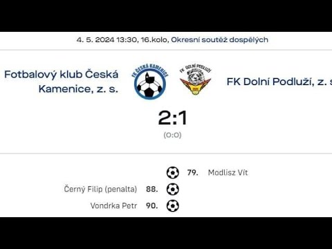 FK ČESKÁ KAMENICE 2:1 FK DOLNÍ PODLUŽÍ (SESTŘIH)