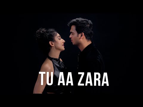 Tu Aa Zara | Music Video | somanshu x @SanjeetaBhattacharyaMusic
