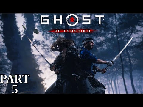 Ghost of Tsushima Gameplay Part 5 Full HD Walkthrough
