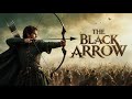 BLOCKBUSTER Western Movie THE BLACK ARROW Historical Action ENG Movie HD BEST
