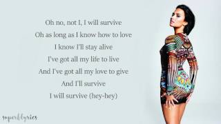 Demi Lovato - I Will Survive (Lyrics)