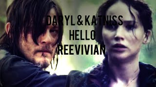 Daryl & Katniss || Hello || The Walking Dead || The Hunger Games