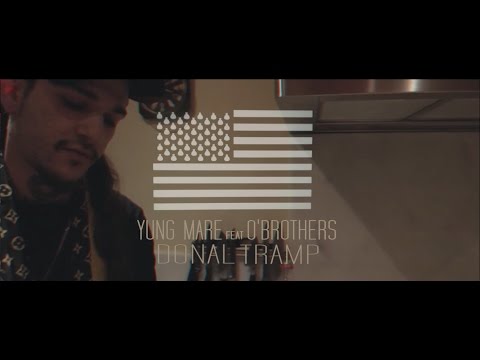YUNG MARE FT. O'BROTHERS - DONAL TRAMP ( OBELiX ) PROD. HACHA