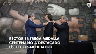 #UdeC100Años: Dr. César Hidalgo recibe medalla #CentenarioUdeC