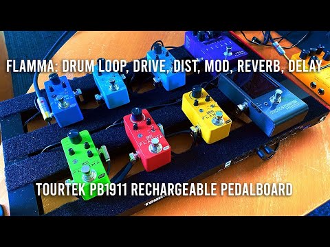 FLAMMA: MOD, DIST, DRIVE, REVERB, DELAY, DRUM LOOP  |  TOURtek PB1911 rechargeable pedalboard