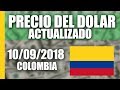 Precio Del Dolar Hoy En Colombia Hoy Lunes 10 Septiembre Del 2018 (ACTUALIZADO)