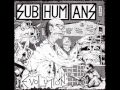 Subhumans-Not Me 