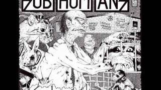 Subhumans-Not Me
