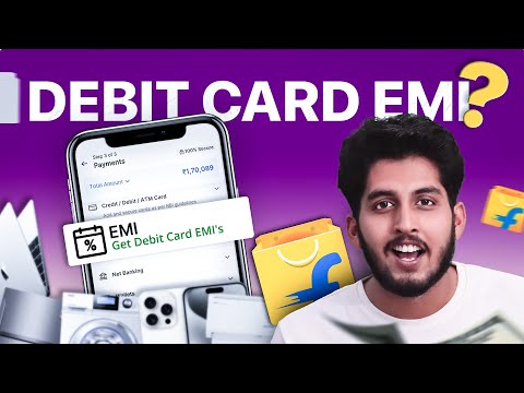 Flipkart Debit Card EMI | Flipkart se EMI pe Smartphone Kaise buy kare bina credit card ke