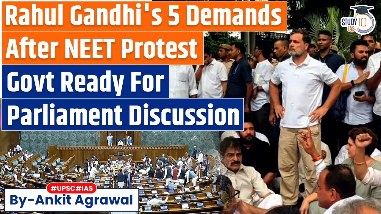 CJP Protest: Rahul Gandhi's 5 Demands After NEET Protest | Ankit Agrawal Study IQ