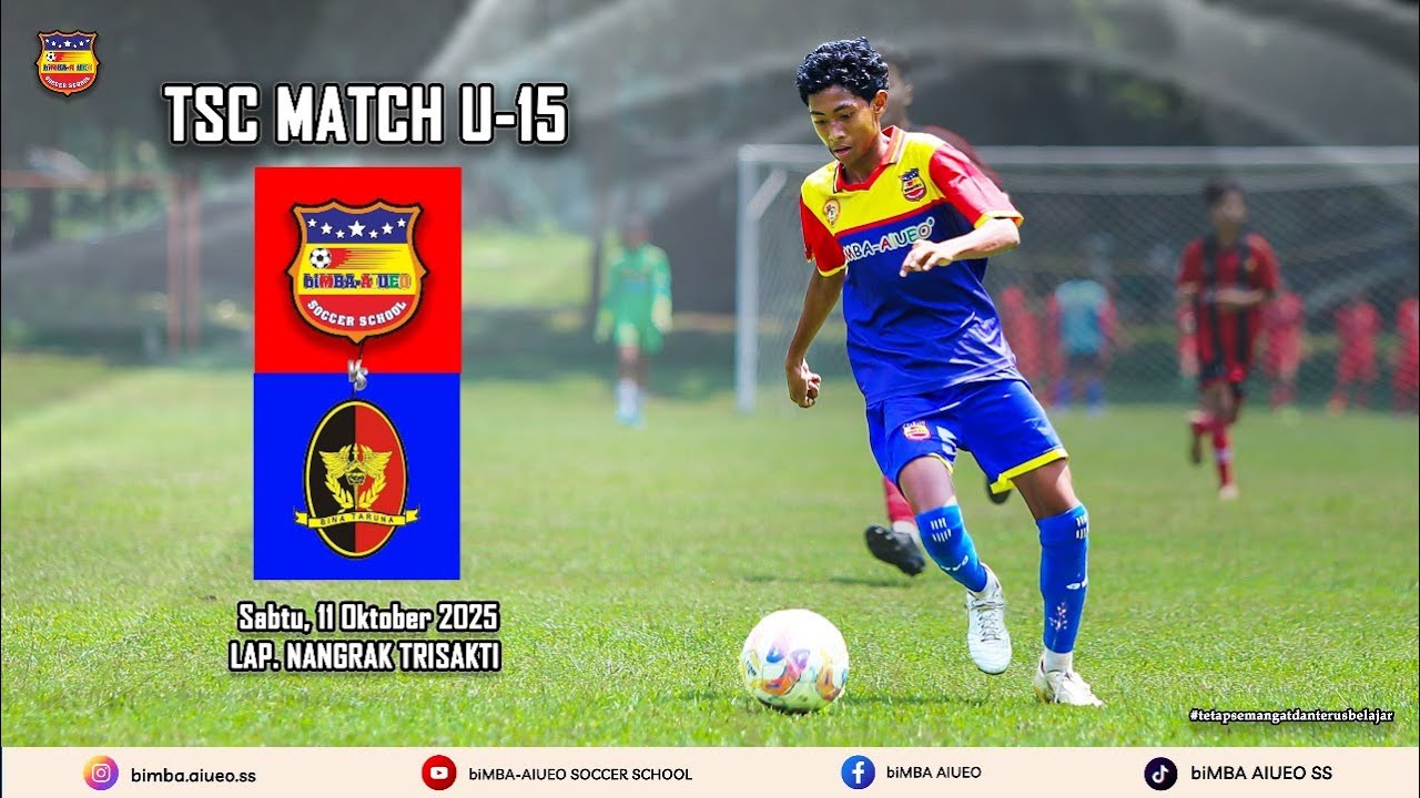 TSC U-15 GROUP B | biMBA AIUEO SS vs BINA TARUNA