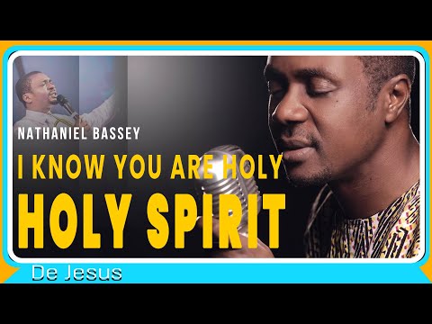 I Know You Are Here Holy Spirit | Nathaniel Bassey